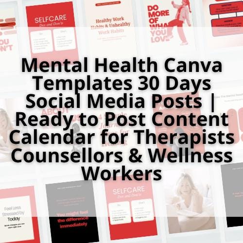 30-Day Mental Health Social Media Templates for Therapists (Canva Editable)